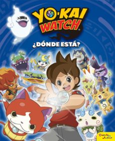 yo-kai watch. ¿donde esta?-9788408163213