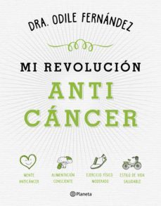 mi revolucion anticancer (ebook)-odile fernandez-9788408167013