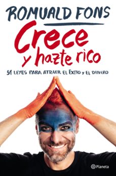 crece y hazte rico: 51 leyes para atraer el exito y el dinero-9788408250913