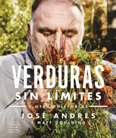 verduras sin liimites (ed. tapa blanda)-jose andres-9788408278313