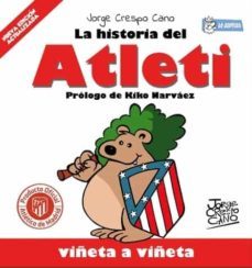 la historia del atleti viñeta a viñeta-jorge crespo cano-9788409156313