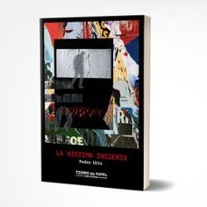 la victima incierta-pedro uris-9788409492213