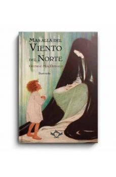 mas alla del viento del norte-george macdonald-9788410037113