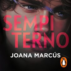 sempiterno (bilogia extraños 2) (audiolibro)-joana marcus-9788410050013