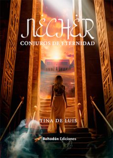 necher, conjuros de eternidad (ebook)-tina de luis-9788410098213