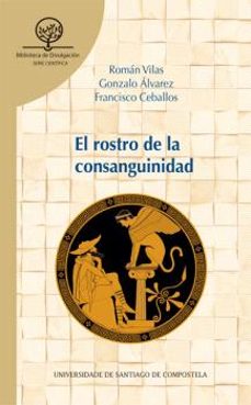 el rostro de la consanguinidad-9788410142213