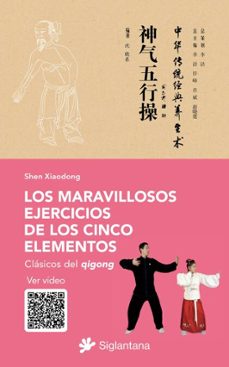los maravillosos ejercicios de los cinco elementos (ebook)-shen xiaodong-9788410179813