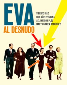 eva al desnudo. el libro del 75 aniversario-vicente diaz-luis lopez varona-ael mallor plou-9788410247413