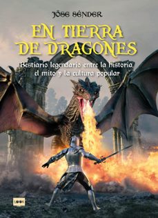 en tierra de dragones-jose sender-9788410459113