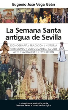 la semana santa antigua de sevilla-9788410523913