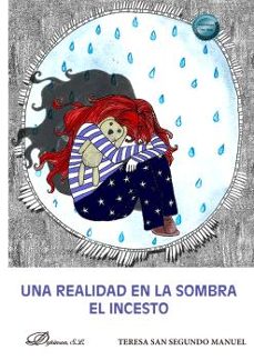 una realidad en la sombra. el incesto-teresa san segundo manuel-9788410704213