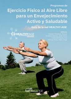 programas de ejercicio fisico al aire libre para un envejecimiento activo y saludable. guia de la red healthy-age (ebook)-raquel vaquero-cristóbal-9788410707313