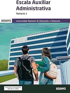 temario 1 escala auxiliar administrativa universidad nacional de educación a distancia (uned)-neal adams-9788410772113