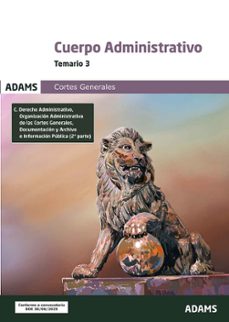 cuerpo administrativo de las cortes generales. temario 3-9788410775213