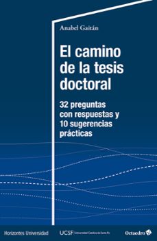 el camino de la tesis doctoral-anabel gaitan-9788410791213