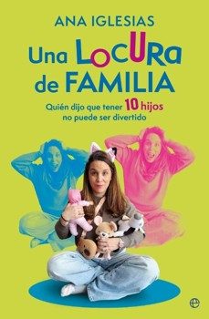 una locura de familia-ana iglesias-9788410942813