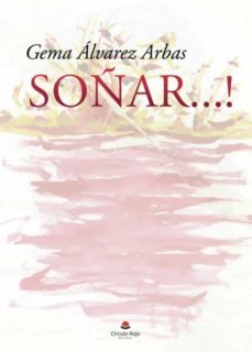 soñar...! (ebook)-9788411042413