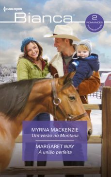 um vero no montana - a unio perfeita (ebook)-myrna mackenzie-margaret way-9788411054713