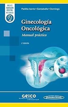 ginecología oncológica. manual práctico (2ª ed.) (duo)-9788411062213