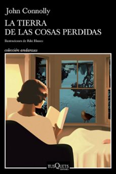 la tierra de las cosas perdidas-john connolly-9788411076913