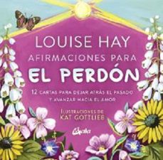 afirmaciones para el perdon-louise l. hay-9788411081313
