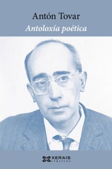 antoloxia poetica de anton tovar (ebook)-anton tovar-9788411102513