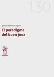 el paradigma del buen juez-ignacio sancho gargallo-9788411132213