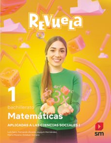 matematicas ciencias sociales 1º bachillerato proyecto revuela cast ed 2022 andalucia ed 2022-9788411202213
