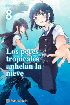 los peces tropicales anhelan la nieve nº 08/09-9788411403313