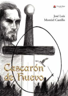 cascaron de huevo-jose luis montiel castillo-9788411558013