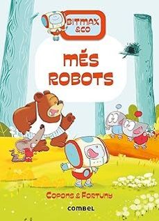bitmax & co 15: mes robots-jaume copons-9788411581813