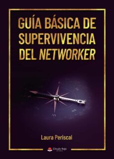 guia basica de supervivencia del networker (ebook)-laura periscal-9788411751513