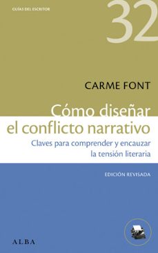cómo diseñar el conflicto narrativo (ebook)-carme font-9788411781213