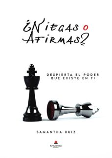 ¿niegas o afirmas?-samantha ruiz-9788411899413