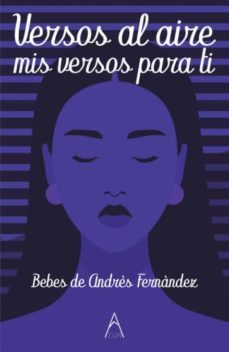 versos al aire, mis versos para ti-mari nieves de andres fernandez-9788412149913