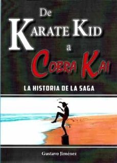de karate kid a cobra kai-gustavo jimenez-9788412216813