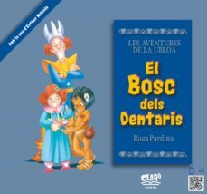 el bosc dels dentaris. les aventures de la ubloa-9788412429213
