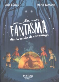 un fantasma dins la tenda de campanya-9788412679113