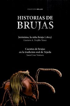 historias de brujas - 1-sarai cruz ventura-gustavo trujillo yanez-9788412708813