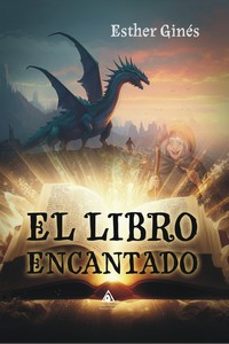 el libro encantado-esther gines priego-9788412745313