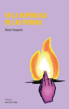 en la republica de las perras-marta vusquets-9788412935813