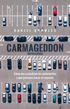 carmageddon (autocalipsis) (ebook)-daniel knowles-9788412952995