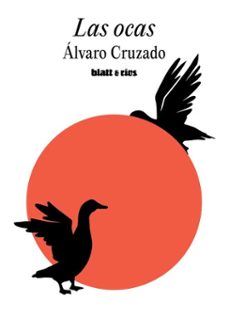 las ocas (ebook)-álvaro cruzado-9788412996913