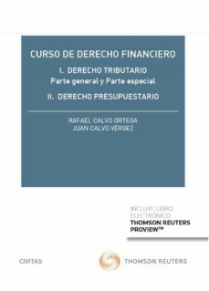 curso de derecho financiero. i derecho tributario. parte general y parte especial. ii derecho presupuestario-9788413086613
