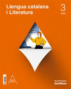 llengua catalana i literatura 3º eso serie abierta cataluña / ill es balears ed 2022-9788413155913