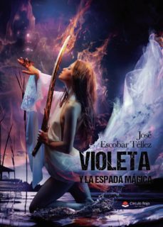 violeta y la espada magica-9788413318813