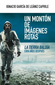 un monton de imagenes rotas (ebook)-ignacio garcia de leaniz caprile-9788413394213