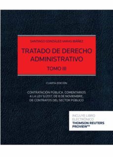 tratado de derecho administrativo, tomo iii-9788413460413