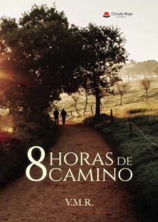 8 horas de camino (ebook)-9788413504513