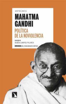 politica de la noviolencia-mahatma gandhi-9788413526713